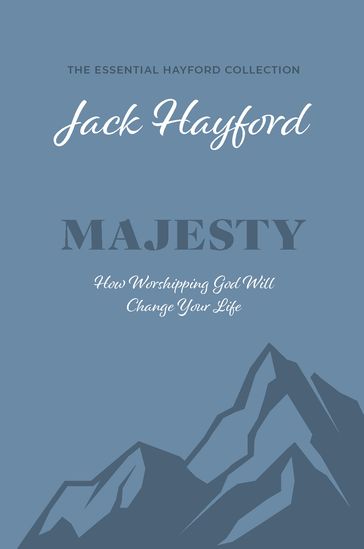 Majesty - Jack Hayford
