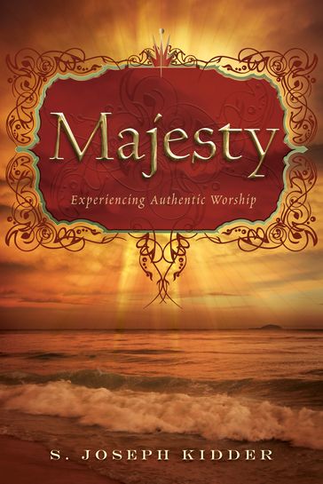 Majesty - S Joseph Kidder