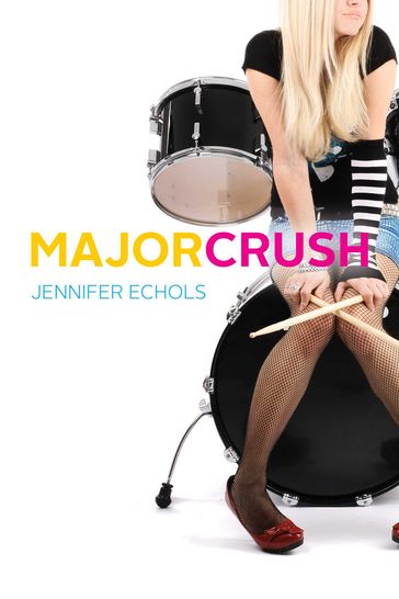 Major Crush - Jennifer Echols