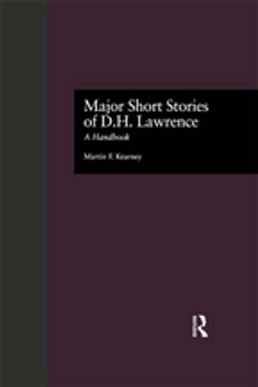 Major Short Stories of D.H. Lawrence - Martin F. Kearney