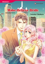 Make-Believe Bride (Harlequin Comics)