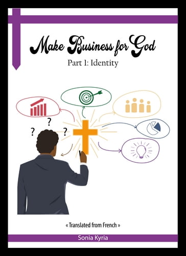 Make Business for God - Sonia Kyria