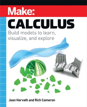 Make: Calculus - Joan Horvath - Rich Cameron