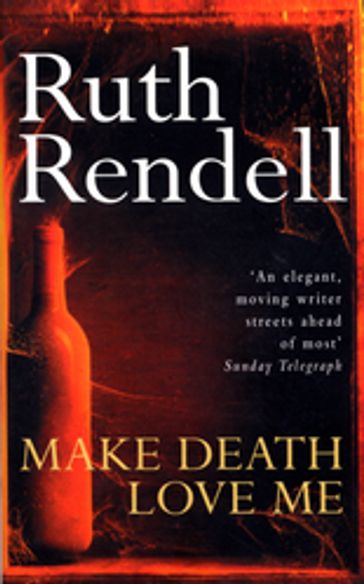 Make Death Love Me - Ruth Rendell