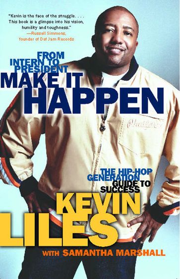 Make It Happen - Kevin Liles