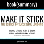 Make It Stick by Peter C. Brown, Henry L. Roediger III, Mark A. McDaniel - Book Summary