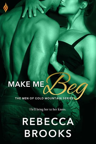 Make Me Beg - Rebecca Brooks