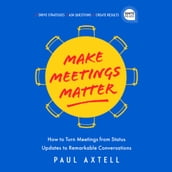 Make Meetings Matter