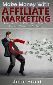 Make Money with Affiliate Marketing