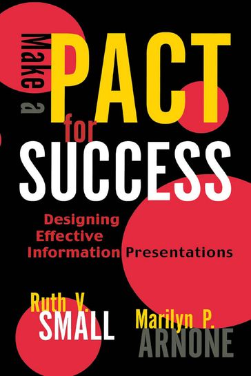 Make a PACT for Success - Ruth V. Small - Marilyn P. Arnone