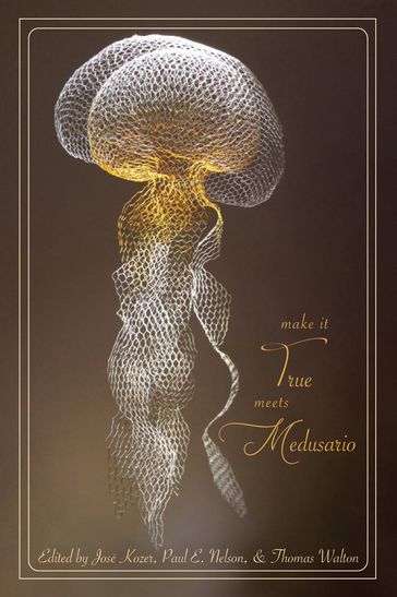 Make it True Meets Medusario: Bilingual anthology of Neobarroco & Cascadian Poets