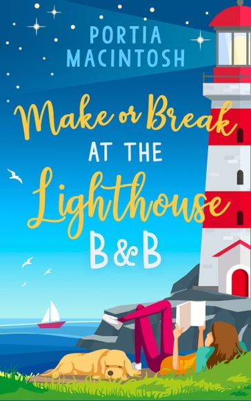 Make or Break at the Lighthouse B & B - Portia MacIntosh