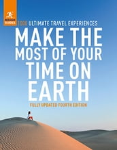 Make the Most of Your Time on Earth 4