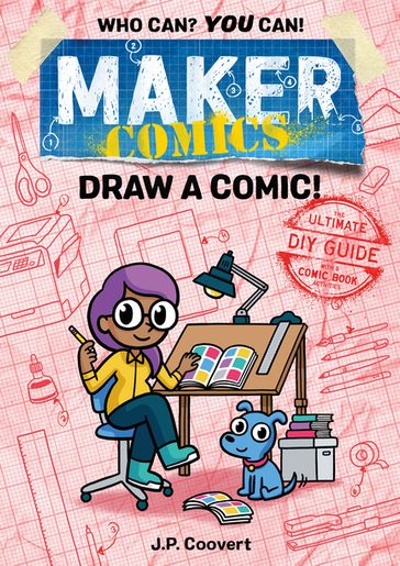 Maker Comics: Draw a Comic! - JP Coovert