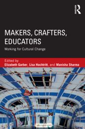 Makers, Crafters, Educators