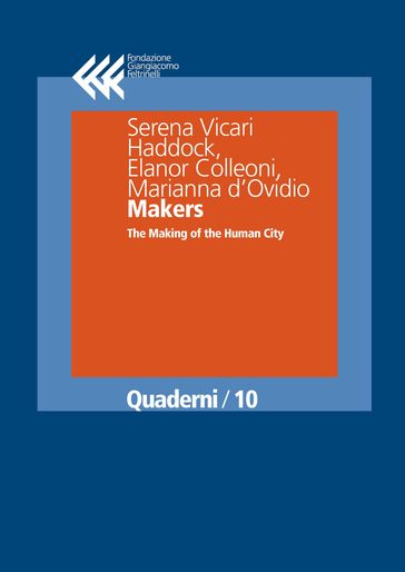 Makers - Serena Vicari Haddock - Elanor Colleoni - Marianna dOvidio