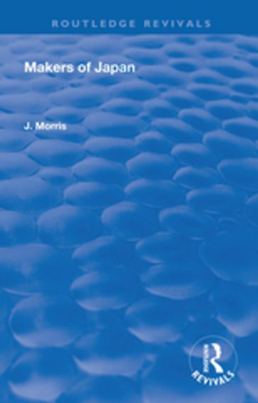 Makers Of Japan - J Morris