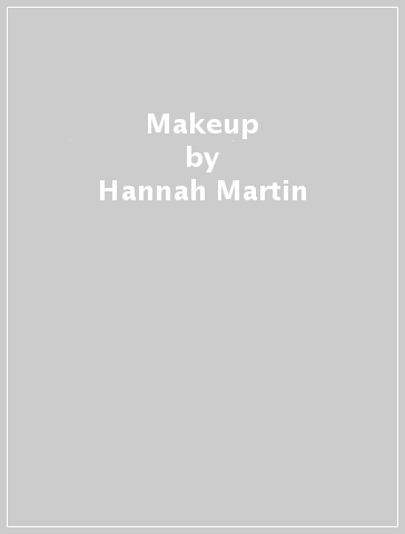 Makeup - Hannah Martin