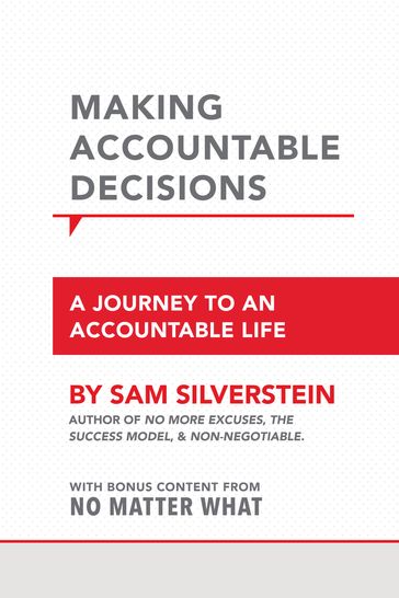 Making Accountable Decisions - Sam Silverstein