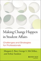 Making Change Happen in Student Affairs