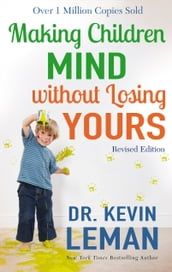 Making Children Mind without Losing Yours