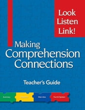 Making Comprehension Connections: Look Listen Link!