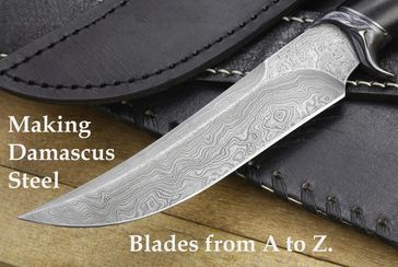 Making Damascus Steel Blades from A to Z. - Vladimir Kharchenko