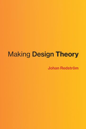 Making Design Theory - Johan Redstrom