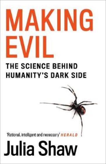 Making Evil - Dr Julia Shaw