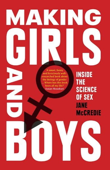Making Girls and Boys - Jane McCredie