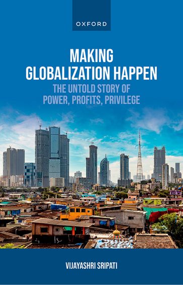Making Globalization Happen - Vijayashri Sripati