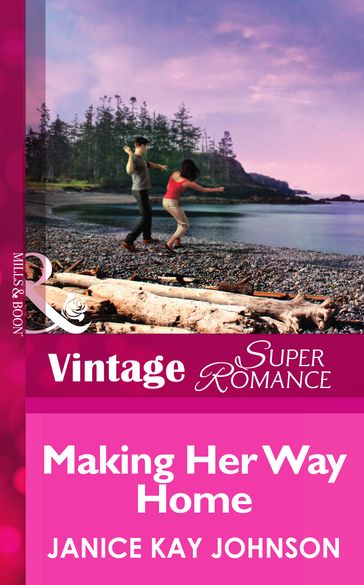 Making Her Way Home (Mills & Boon Vintage Superromance) - Janice Kay Johnson