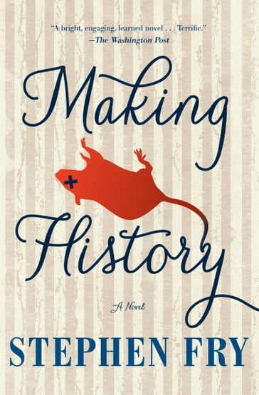 Making History - Stephen Fry