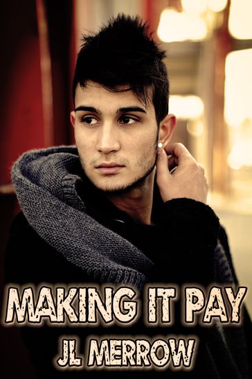 Making It Pay - JL Merrow