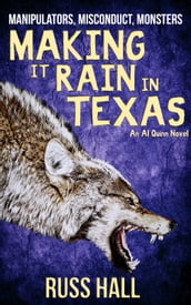 Making It Rain in Texas