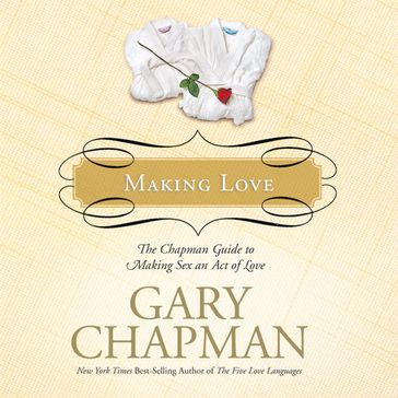 Making Love - Gary Chapman