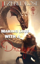 Making Love With A Dragon