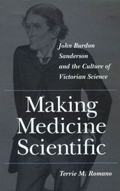 Making Medicine Scientific