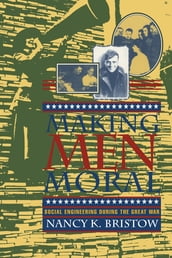 Making Men Moral