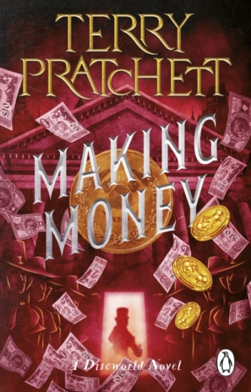 Making Money - Terry Pratchett