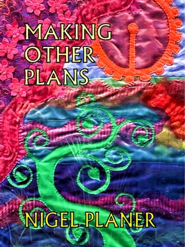 Making Other Plans - Nigel Planer