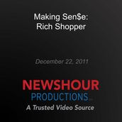Making Sen$e: Rich Shopper