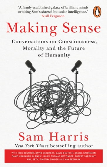 Making Sense - Sam Harris