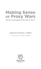Making Sense of Proxy Wars