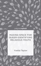 Making Space for Queer-Identifying Religious Youth