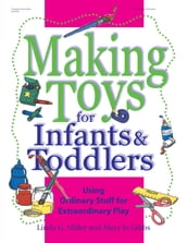 Making Toys for Infants and Toddlers