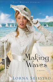Making Waves (Lake Manawa Summers Book #1)