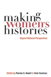 Making Womens Histories