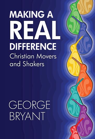 Making a Real Difference - George Bryant