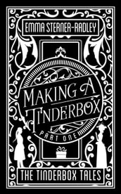 Making a Tinderbox